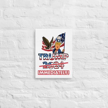 TRUMP IMMEDIATELY Canvas